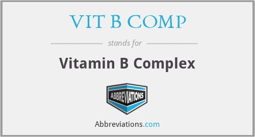 What does VIT B COMP stand for?